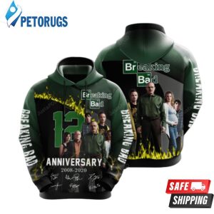 Breaking Bad Movie And Character Anniversary 12 Years 3D Hoodie