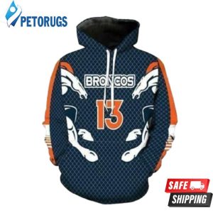 Denver Broncos Number 13 3D Hoodie