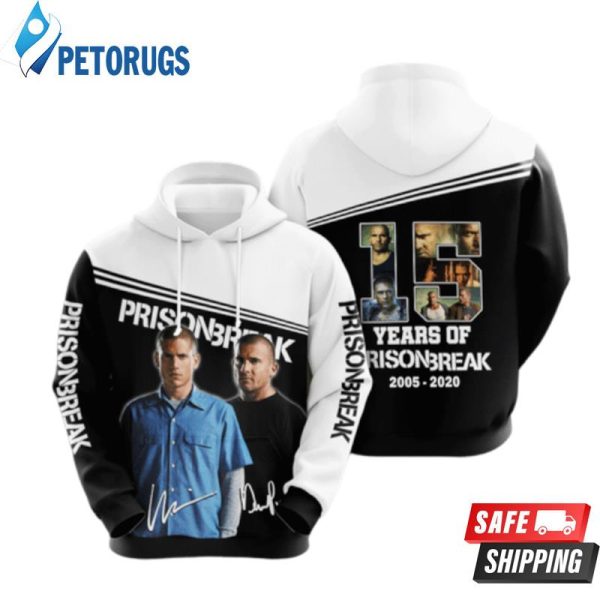 Prison Break Movie Character Anniversary 15 Years 2020 3D Hoodie