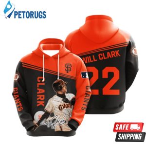 San Francisco Giants Will Clark 3D Hoodie