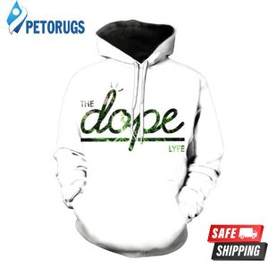 The Dope Lyfe 3D Hoodie