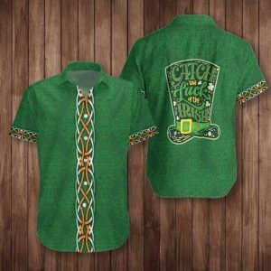 Irish Saint Patricks Day With Catch Luck Irish Hat Hawaiian Shirt